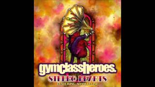 Gym Class Heroes feat. Adam Levine - Stereo Hearts (Dillon Francis Remix)