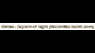 Verano - Rhythm Of Night (Electroline Remix 2009)