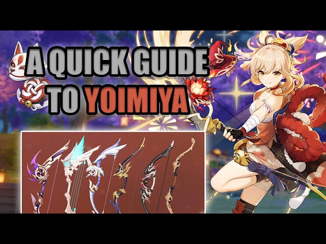 Genshin Impact Yoimiya Guide: Ascension Materials - Weapons - Artifacts
