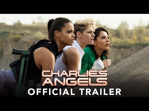 CHARLIE'S ANGELS - Official Trailer (HD) - UCz97F7dMxBNOfGYu3rx8aCw