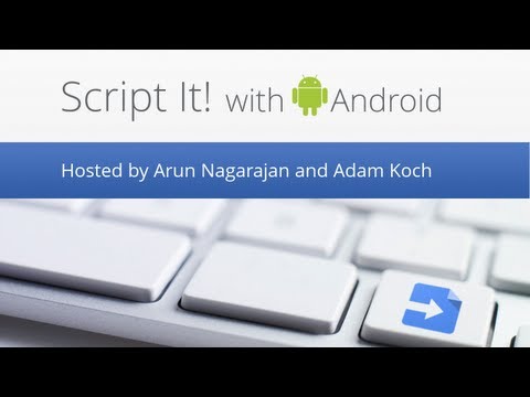 Script It! with Android - UC_x5XG1OV2P6uZZ5FSM9Ttw