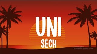 Uni - Sech (Letra/Lyrics)