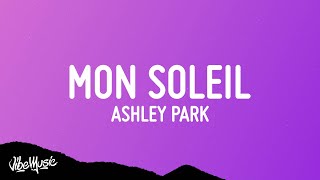 Ashley Park - Mon Soleil (Lyrics) ( From Emily in Paris soundtrack)