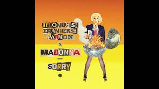Blondish - Sorry (with Madonna) (Original Extended Mix) (HQ Audio)