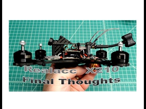 Realacc X210 FPV Race Frame Final Thoughts "Is it a Good Deal?" - UCGqO79grPPEEyHGhEQQzYrw