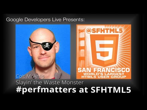 Slay'n the Waste Monster by Colt McAnlis (#perfmatters at SFHTML5) - UC_x5XG1OV2P6uZZ5FSM9Ttw