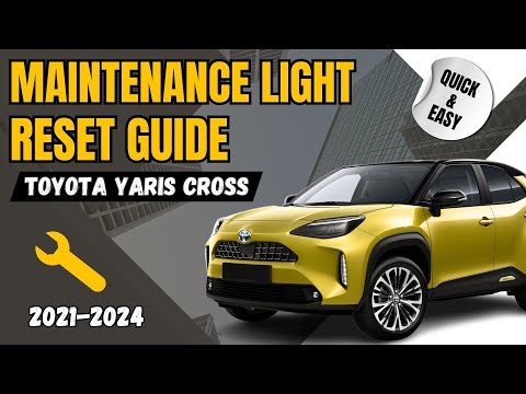 Comment réinitialiser le témoin de service sur la Toyota Yaris Cross