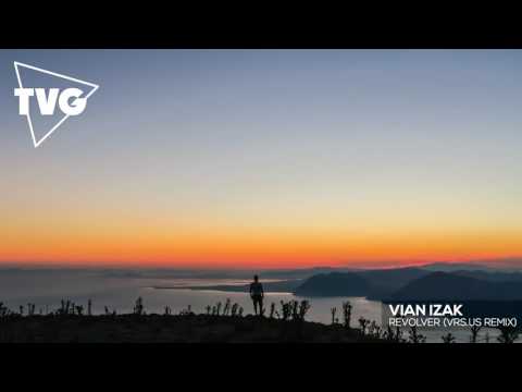 Vian Izak - Revolver (VRS.US Remix) - UCouV5on9oauLTYF-gYhziIQ