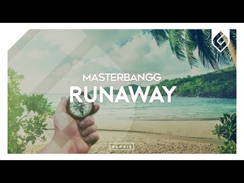 MasterBangg - Runaway (Original Mix) - UCAHlZTSgcwNNpf8LV3E6kDQ