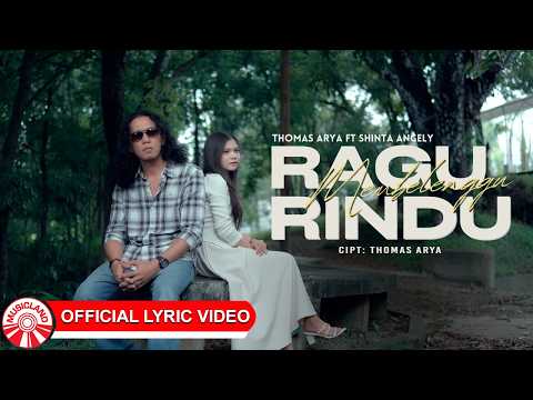 Thomas Arya & Shinta Angely - Ragu Membelenggu Rindu [Official Lyric Video HD]