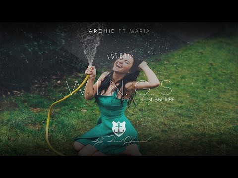 Archie - Wings (feat. Maria) - UCUavX64J9s6JSTOZHr7nPXA