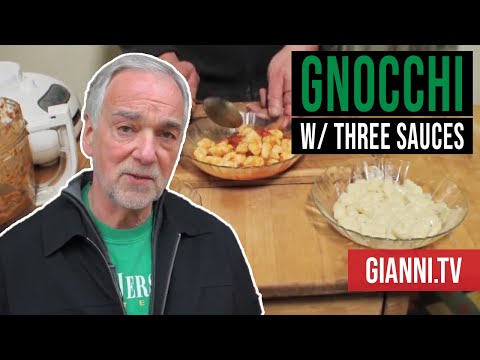 Potato Gnocchi With 3 Sauces, Italian Recipe - Gianni's North Beach - UCqM4XnBn7hewxBLSCbcHY0A