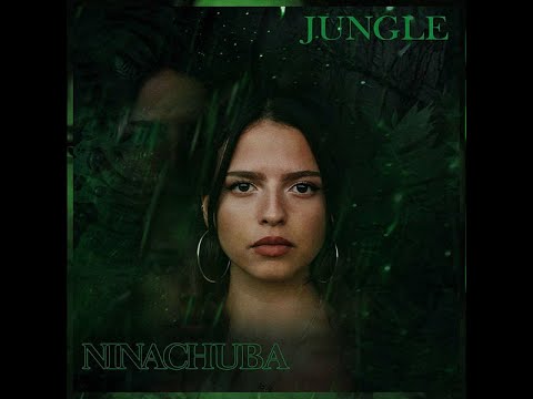 Nina Chuba - Jungle (OFFICIAL AUDIO)
