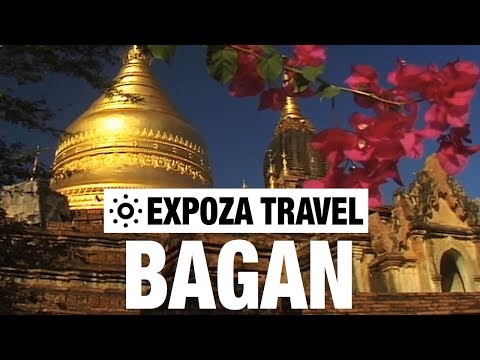 Bagan (Myanmar) Vacation Travel Video Guide - UC3o_gaqvLoPSRVMc2GmkDrg