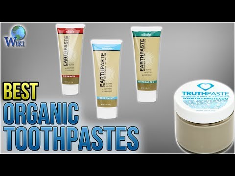 10 Best Organic Toothpastes 2018 - UCXAHpX2xDhmjqtA-ANgsGmw