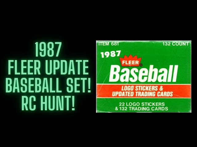 A Look Back at the 1987 Fleer Baseball Update Factory Set