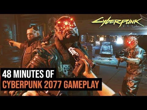 48 Minutes of Cyberpunk 2077 Gameplay - UCk2ipH2l8RvLG0dr-rsBiZw