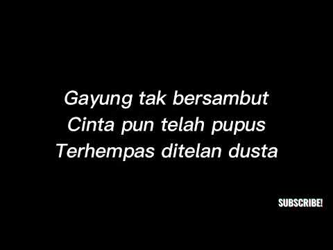 LIRIK GAYUNG TAK BERSAMBUT