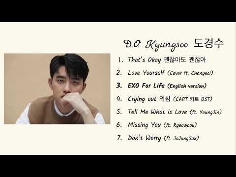 EXO D.O. Kyungsoo (디오) Solo and Cover songs [Playlist]