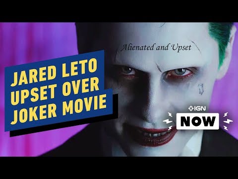 Joker: Jared Leto Upset Over Joaquin Phoenix Movie - IGN Now - UCKy1dAqELo0zrOtPkf0eTMw