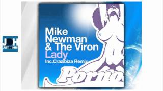 Mike Newman & The Viron - Lady (Crazibiza Remix)