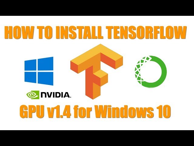 How to Install TensorFlow 1.4
