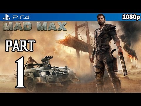 MAD MAX Walkthrough PART 1 (PS4) Gameplay No Commentary @ 1080p HD ✔ - UC8JiX8bJM5DzU41LyHpsYtA