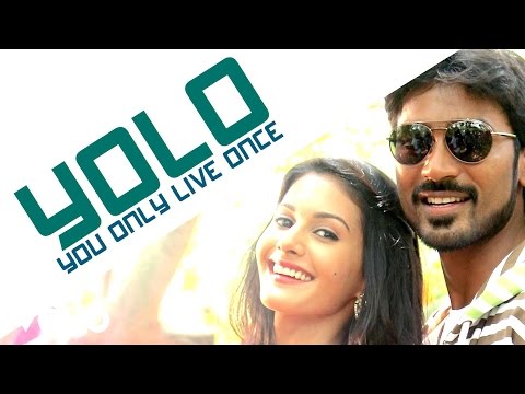 Anegan - Yolo - You Only Live Once Video | Dhanush | Harris Jayaraj - UCTNtRdBAiZtHP9w7JinzfUg