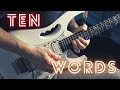 Joe Satriani  Ten Words - Guitar Cover
