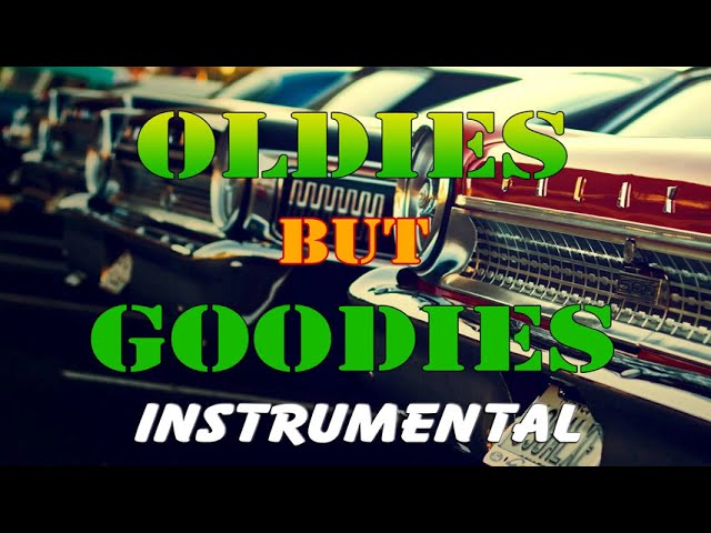 Old Fashioned Music: The Best Instrumentals