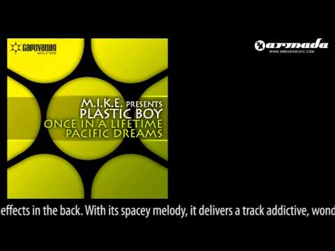 M.I.K.E. Presents Plastic Boy - Once In A Lifetime (Original Mix) [CVSA122] - UCGZXYc32ri4D0gSLPf2pZXQ