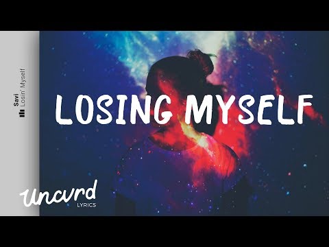 Savi - Losin' Myself (Lyrics / Lyric Video) feat. Ida Da Silva - UCOJEt1dxJYH1N6jnLfB6SeA