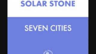 Solar Stone - Seven Cities (Atlantis Mix)
