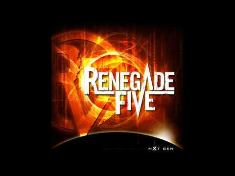 Renegade Five - Life Is Already Fading