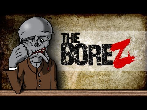 The Bore Z (now renamed Infestation: Survivor Stories) - UCy1Ms_5qBTawC-k7PVjHXKQ