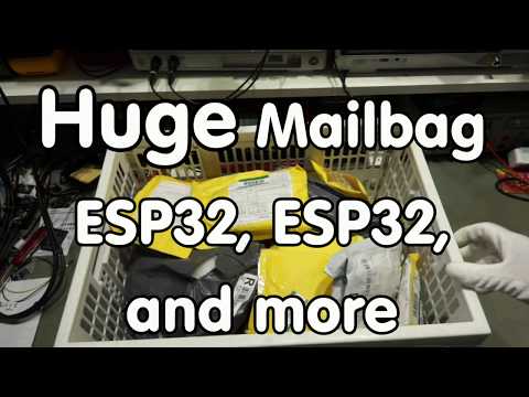 #143 Huge Mailbag with ESP32 boards, capacitive LED switches, power supplies, and more - UCu7_D0o48KbfhpEohoP7YSQ