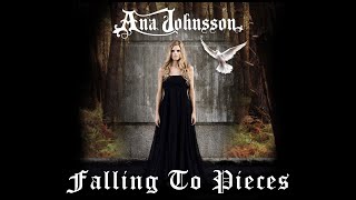 Ana Johnsson - Falling To Pieces