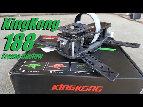 KingKong 188 Quadcopter Frame Review - UC92HE5A7DJtnjUe_JYoRypQ