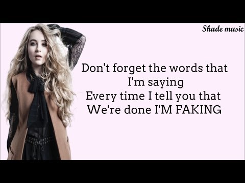 Sabrina Carpenter - I’m Fakin (Lyrics)