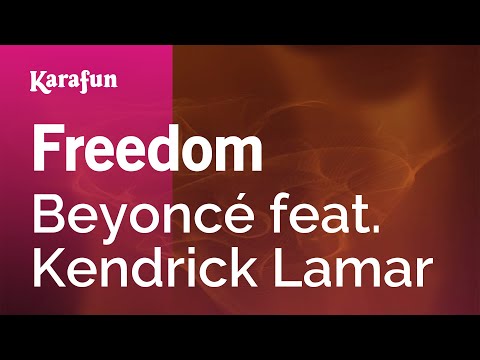 Freedom - Beyoncé & Kendrick Lamar | Karaoke Version | KaraFun