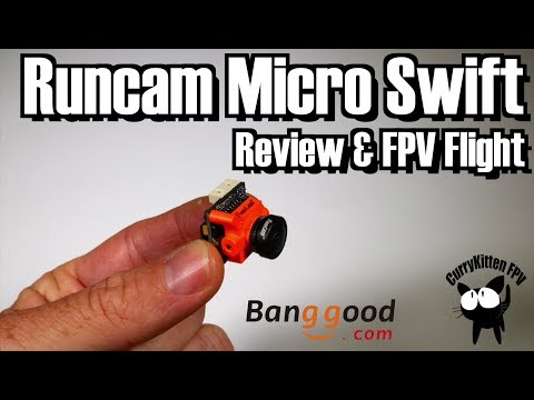 FPV Reviews: RunCam Micro Swift - supplied by Banggood.com - UCcrr5rcI6WVv7uxAkGej9_g