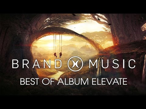 Brand X Music - The Best of Album Elevate | Epic Hits | Uplifting Inspring Indie | EpicMusicVN - UC3zwjSYv4k5HKGXCHMpjVRg