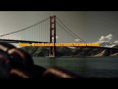 Oimara - Wackelkontakt (Instrument/karaoke version)