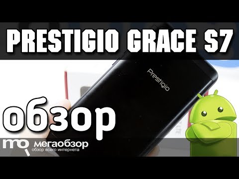 Prestigio Grace S7 обзор смартфона - UCrIAe-6StIHo6bikT0trNQw