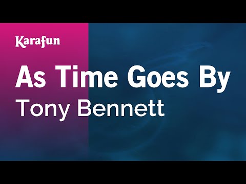 Karaoke As Time Goes By - Tony Bennett * - UCbqcG1rdt9LMwOJN4PyGTKg