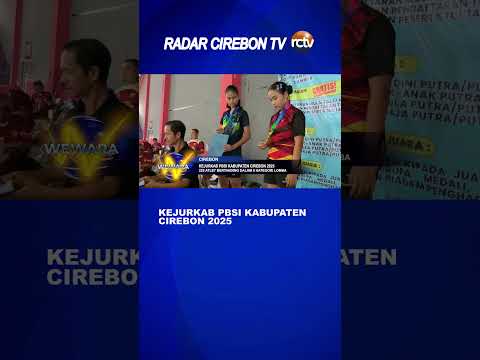 Kejurkab PBSI Kabupaten Cirebon 2025