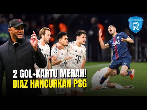 Luis Díaz Jadi Sorotan! Dua Gol, Satu Kartu Merah, Bayern Taklukkan PSG 2-1