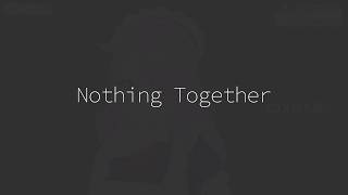 【Nothng Together】もう喋るしかできない【なごみなま 396回目】 　　　　　　　　　　　　　　　　　　　　　　　　　　　　　