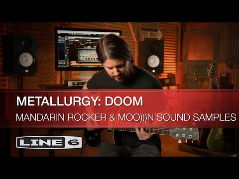 Line 6 | Anthony Taglianetti | Metallurgy: Doom | Mandarin Rocker and Moon Sound Samples