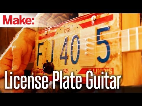 Weekend Projects - License Plate Guitar - UChtY6O8Ahw2cz05PS2GhUbg